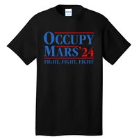 Occupy Mars Astronomy Space Fight Fight Fight Tall T-Shirt