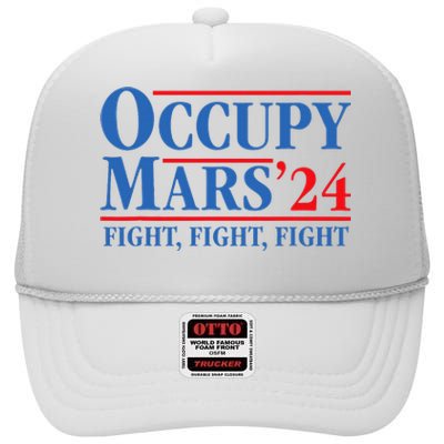 Occupy Mars Astronomy Space Fight Fight Fight High Crown Mesh Back Trucker Hat