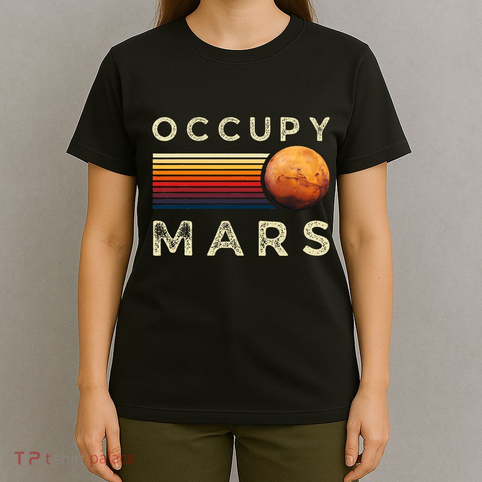 Occupy Mars Astronomy Space Explorer T-Shirt