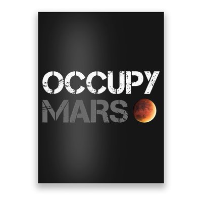 Occupy Mars Astronomy Space Explorer Rocket Science Poster