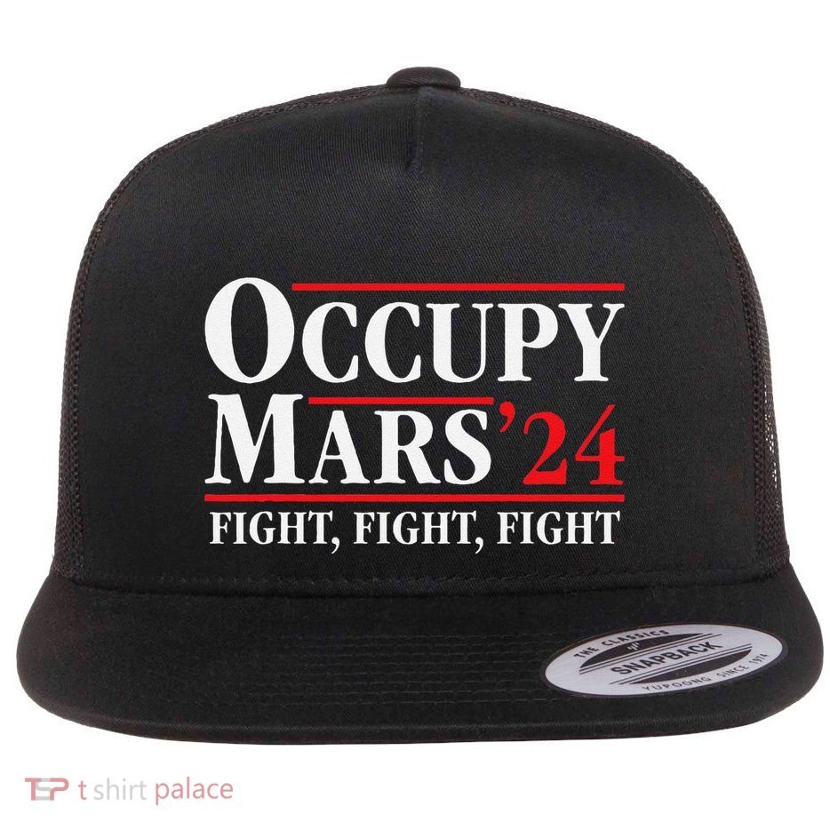 Occupy Mars Astronomy Space Fight Fight Fight Flat Bill Trucker Hat
