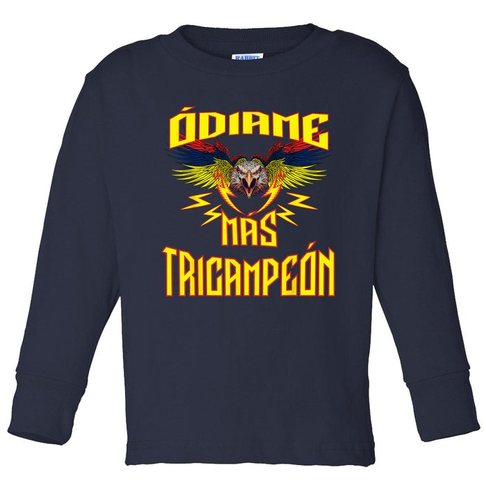 Odiame Mas. America Tricampeon Toddler Long Sleeve Shirt