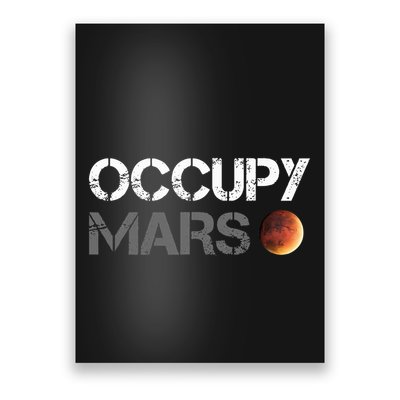 Occupy Mars Astronomy Space Explorer Rocket Science Poster