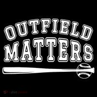 Outfield Matters Baseball Funny Tall T-Shirt
