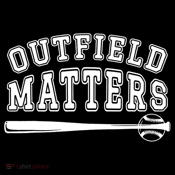 Outfield Matters Baseball Funny Kids T-Shirt