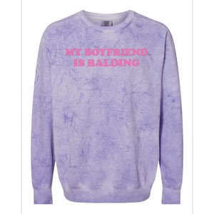 Ohkay My Boyfriend Is Balding Colorblast Crewneck Sweatshirt