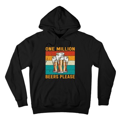 One Million Beers Please Hoodie