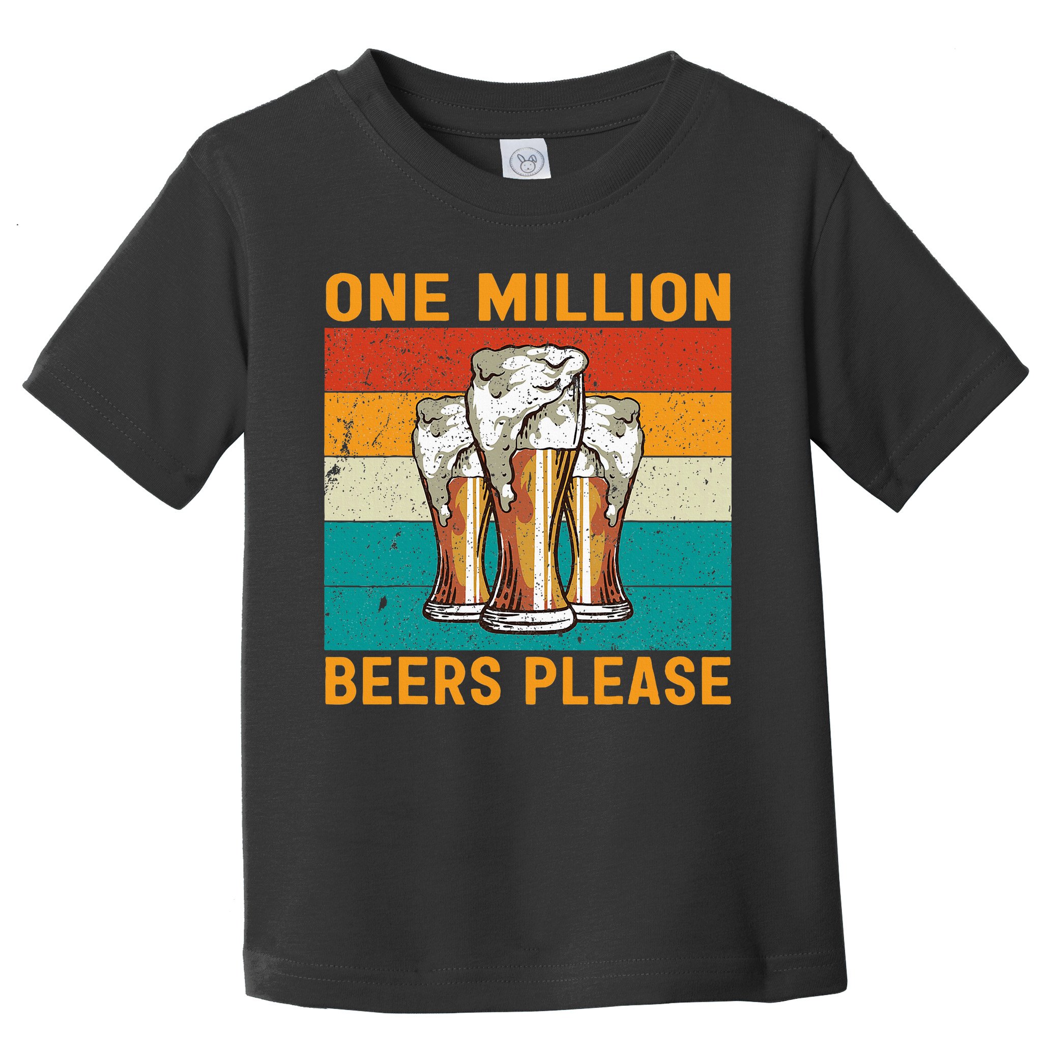 One Million Beers Please Toddler T-Shirt