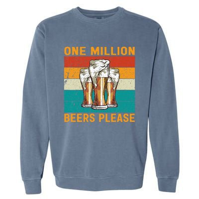 One Million Beers Please Garment-Dyed Sweatshirt