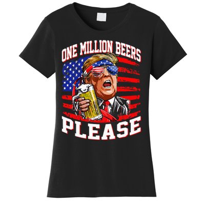 One Million Beers Please Trump 4th Of July Usa American Flag Women's T-Shirt