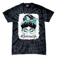 Optician Messy Bun Bleached Appreciation World Health Day Tie-Dye T-Shirt