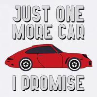 One More Car Part I Promise For Car Enthusiast Button