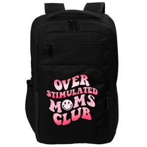 Overstimulated Moms Club Boho Groovy Funny Mothers Day Impact Tech Backpack