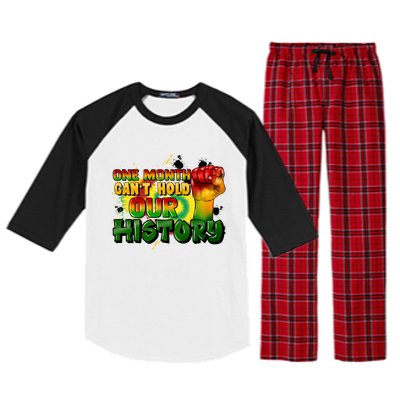 One Month Can't Hold Our History Juneteenth Raglan Sleeve Pajama Set