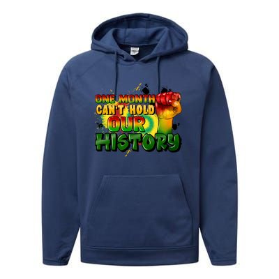 One Month Can't Hold Our History Juneteenth Performance Fleece Hoodie