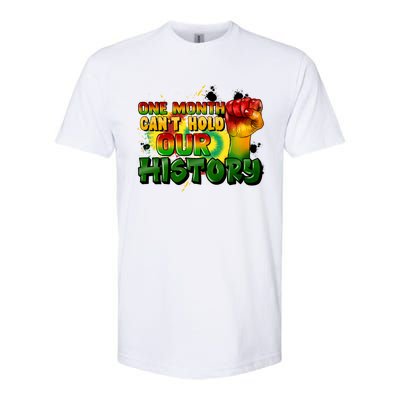 One Month Can't Hold Our History Juneteenth Softstyle CVC T-Shirt