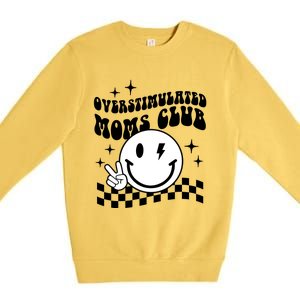 Overstimulated Moms Club Boho Smiley Mother Day Premium Crewneck Sweatshirt