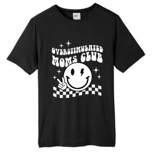 Overstimulated Moms Club Boho Smiley Mother Day Tall Fusion ChromaSoft Performance T-Shirt