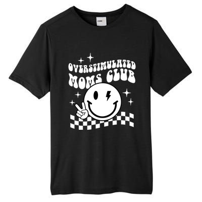 Overstimulated Moms Club Boho Smiley Mother Day Tall Fusion ChromaSoft Performance T-Shirt