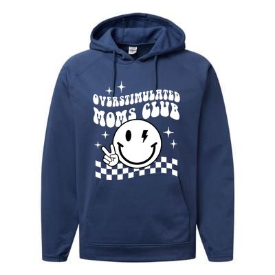 Overstimulated Moms Club Boho Smiley Mother Day Performance Fleece Hoodie