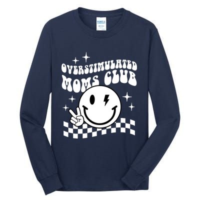 Overstimulated Moms Club Boho Smiley Mother Day Tall Long Sleeve T-Shirt