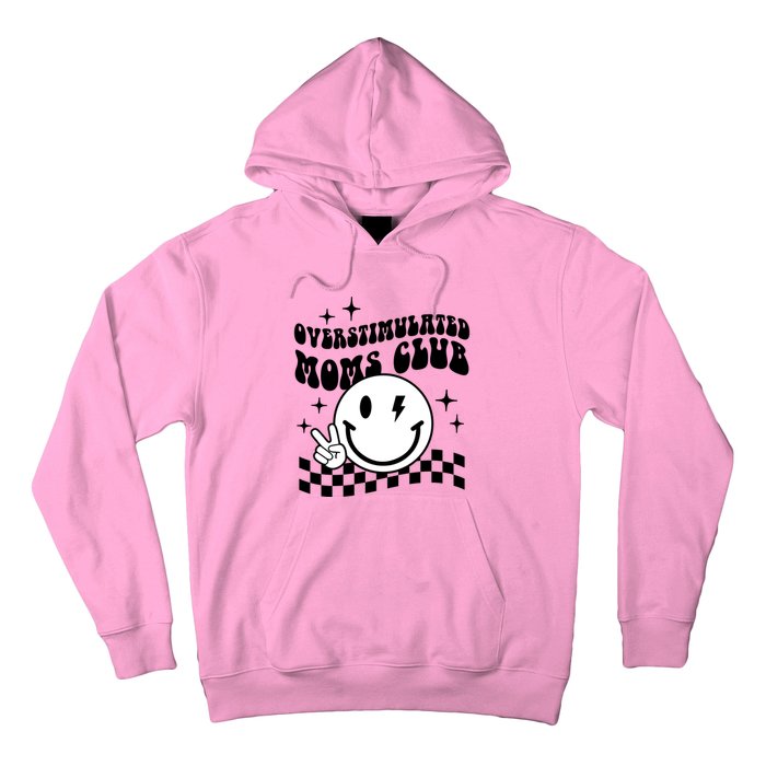 Overstimulated Moms Club Boho Smiley Mother Day Hoodie