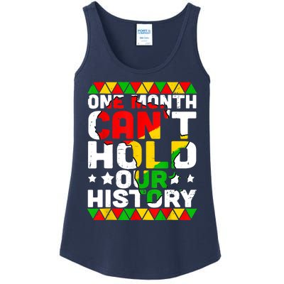 One Month Can't Hold Our History African Black History Month Ladies Essential Tank