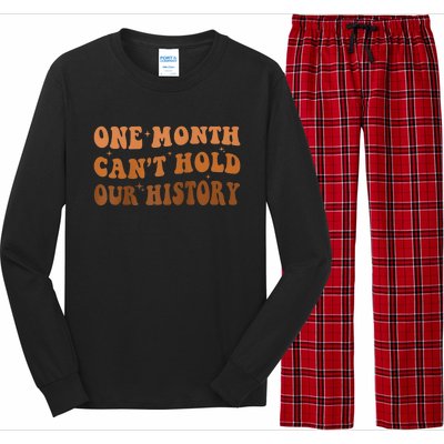 One Month Can't Hold Our History African Black History Month Long Sleeve Pajama Set