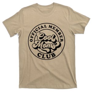 Offical Member Cool Moms Club Mom Life Funny Mothers Day T-Shirt