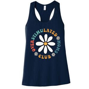 Overstimulated Moms Club Groovy Funny Trendy Words On Back Women's Racerback Tank