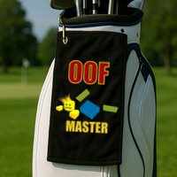Oof Master Computer Video Game Funny Noob Gamer Great Gift Golf Towel