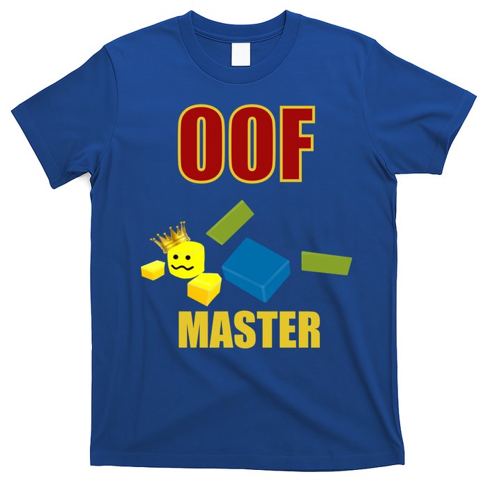 Oof Master Computer Video Game Funny Noob Gamer Great Gift T-Shirt