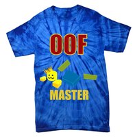 Oof Master Computer Video Game Funny Noob Gamer Great Gift Tie-Dye T-Shirt