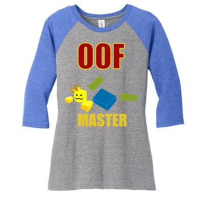 Oof Master Computer Video Game Funny Noob Gamer Great Gift Women's Tri-Blend 3/4-Sleeve Raglan Shirt