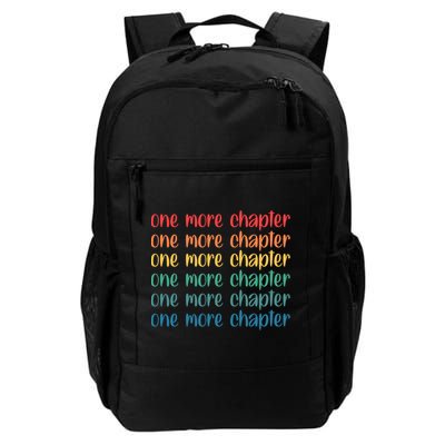 One More Chapter Funny Book Lover Bookworm Nerd Love Reading Funny Gift Backpack