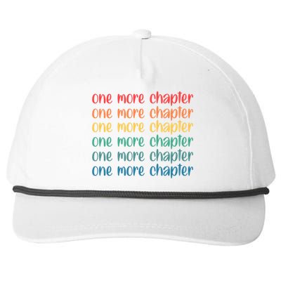 One More Chapter Funny Book Lover Bookworm Nerd Love Reading Funny Gift Snapback Five-Panel Rope Hat