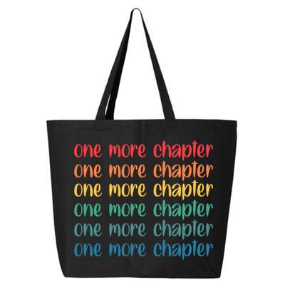 One More Chapter Funny Book Lover Bookworm Nerd Love Reading Funny Gift 25L Jumbo Tote