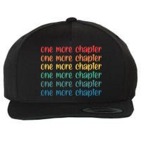 One More Chapter Funny Book Lover Bookworm Nerd Love Reading Funny Gift Wool Snapback Cap
