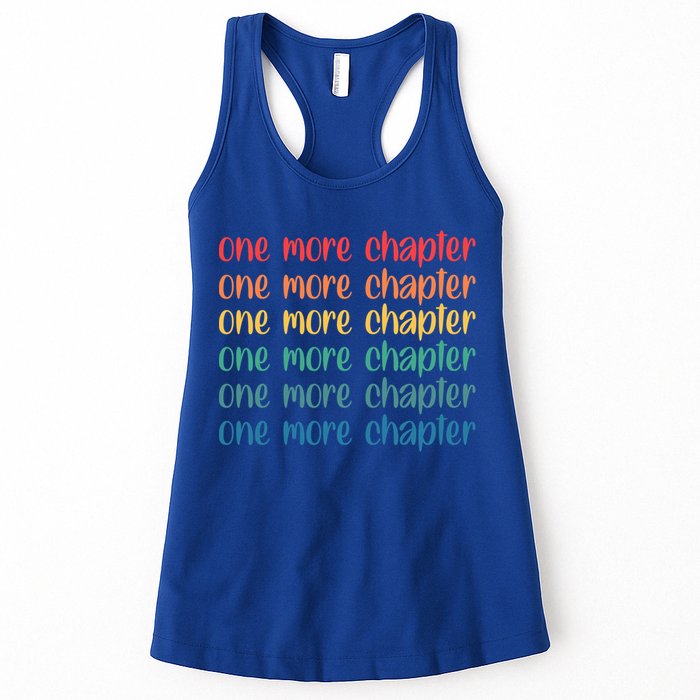 One More Chapter Funny Book Lover Bookworm Nerd Love Reading Funny Gift Womens Tank Top