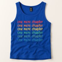 One More Chapter Funny Book Lover Bookworm Nerd Love Reading Funny Gift Tank Top