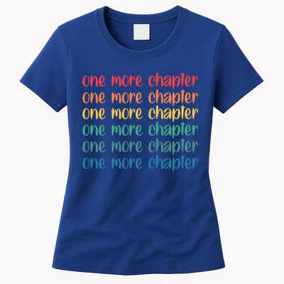 One More Chapter Funny Book Lover Bookworm Nerd Love Reading Funny Gift Womens T-Shirt