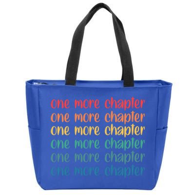 One More Chapter Funny Book Lover Bookworm Nerd Love Reading Funny Gift Zip Tote Bag