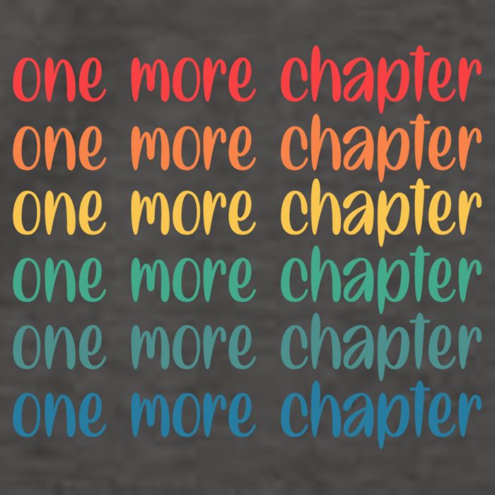 One More Chapter Funny Book Lover Bookworm Nerd Love Reading Funny Gift Vector Backpack