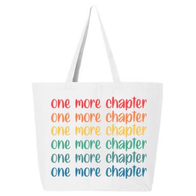 One More Chapter Funny Book Lover Bookworm Nerd Love Reading Funny Gift 25L Jumbo Tote