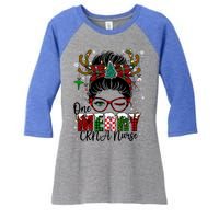 One Merry Charge Nurse Messy Bun Christmas Love Nurse Life Gift Women's Tri-Blend 3/4-Sleeve Raglan Shirt