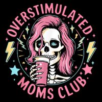 Overstimulated Moms Club Mother's Day Skull Messy Mom Life V-Neck T-Shirt