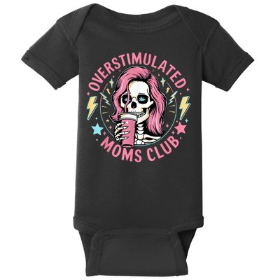 Overstimulated Moms Club Mother's Day Skull Messy Mom Life Baby Bodysuit