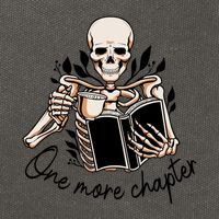 One More Chapter Funny Skeleton Reading Books Gift Cute Reading Cotton Canvas Backpack