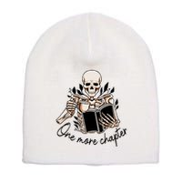 One More Chapter Funny Skeleton Reading Books Gift Cute Reading Short Acrylic Beanie