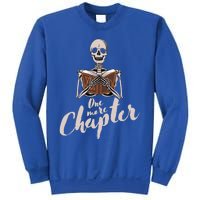 One More Chapter Skeleton Reading Bookaholic Bookish Funny Great Gift Sweatshirt